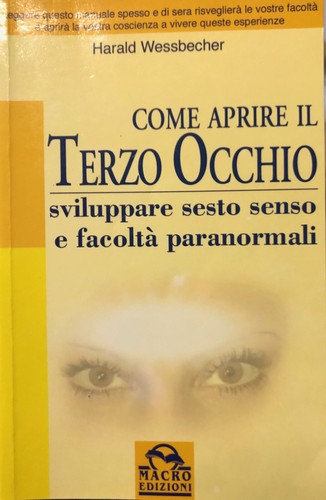 Come aprire terzo occhio - come,